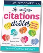 Couverture du livre « Almaniak les meilleures citations drôles (édition 2019) » de  aux éditions Editions 365