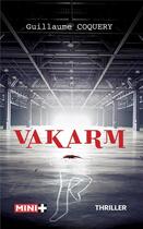 Couverture du livre « Vakarm » de Guillaume Coquery aux éditions M+ Editions