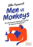 Couverture du livre « Men vs monkey » de Gilles Azzopardi aux éditions Marabout