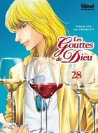 Couverture du livre « Les gouttes de Dieu Tome 28 » de Tadashi Agi et Shu Okimoto aux éditions Glenat