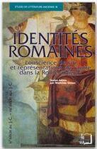 Couverture du livre « Identités romaines ; conscience de soi et représentations de l'autre dans la Rome antique » de Mathilde Simon aux éditions Editions Rue D'ulm