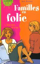 Couverture du livre « Familles En Folie T.1 ; Une Mere De Trop » de Ann Bryant aux éditions Milan