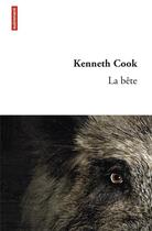 Couverture du livre « La bête » de Kenneth Cook aux éditions Autrement