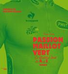Couverture du livre « Passion maillot vert » de Denis Soula aux éditions Cherche Midi