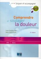 Couverture du livre « Comprendre et soulager la douleur 2e edition » de Dayde Mc Chauff aux éditions Lamarre