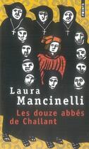 Couverture du livre « Les douze abbés de challant » de Mancinelli/Laura aux éditions Points