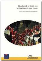 Couverture du livre « Handbook of deep-sea hydrothermal vent fauna » de Daniel Desbruyeres aux éditions Quae