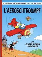 Couverture du livre « Les Schtroumpfs Tome 14 : l'Aéroschtroumpf » de Peyo aux éditions Lombard