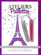 Couverture du livre « Atelier paillettes - monuments du monde - ed 2019 » de Raspberry Eve aux éditions Play Bac