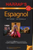 Couverture du livre « Méthode intégrale espagnol (édition 2011) » de  aux éditions Harrap's