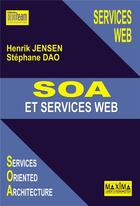 Couverture du livre « SOA et services web » de Liz Jensen aux éditions Maxima