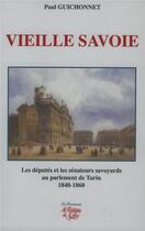 Couverture du livre « Vieille Savoie » de Paul Guichonnet aux éditions La Fontaine De Siloe