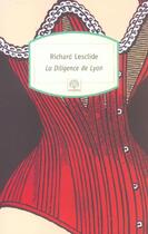 Couverture du livre « La diligence de Lyon » de Richard Lesclide aux éditions Motifs