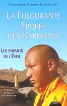 Couverture du livre « La Fabuleuse Epopee Du Karmapa » de Cartoutch aux éditions Dervy