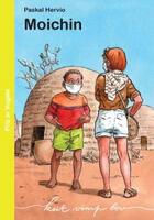 Couverture du livre « Moichin » de Paskal Hervio aux éditions Keit Vimp Bev