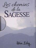 Couverture du livre « Chemins de la sagesse » de Helen Exley aux éditions Exley