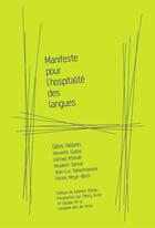 Couverture du livre « Manifeste pour l'hospitalité des langues » de  aux éditions Les Editions De L'instant Meme