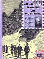 Couverture du livre « 40e ascension française au Mont-Blanc » de Jules Verne aux éditions Prng