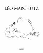 Couverture du livre « Léo Marchutz, peintre et lithographe, 1903-1976 » de  aux éditions Imbernon