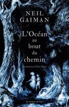 Couverture du livre « L'océan au bout du chemin » de Neil Gaiman et Elise Hurst aux éditions Au Diable Vauvert