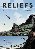 Couverture du livre « RELIEFS n.7 ; rivages » de Reliefs aux éditions Reliefs Editions