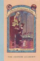 Couverture du livre « The Austere Academy ; Series of Unfortunate Events » de Lemony Snicket aux éditions Harper Collins Usa