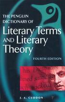 Couverture du livre « The penguin dictionary of literary terms and literary theory » de Cuddon J.A. aux éditions Adult Pbs