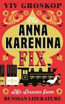 Couverture du livre « Anna Karenina Fix, The » de Viv Groskop aux éditions Fig Tree