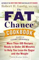 Couverture du livre « The Fat Chance Cookbook » de Gershen Cindy aux éditions Penguin Group Us