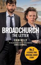 Couverture du livre « Broadchurch: The Letter (Story 2) » de Erin Kelly aux éditions Little Brown Book Group Digital