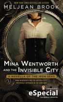 Couverture du livre « Mina Wentworth and the Invisible City » de Meljean Brook aux éditions Penguin Group Us