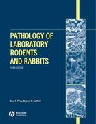 Couverture du livre « Pathology of Laboratory Rodents and Rabbits » de Dean H. Percy et Stephen W. Barthold aux éditions Wiley-blackwell