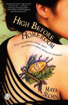 Couverture du livre « High Before Homeroom » de Sloan Maya aux éditions Pocket Books
