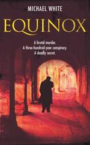 Couverture du livre « Equinox » de Michael White aux éditions Random House Digital