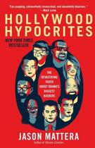 Couverture du livre « Hollywood Hypocrites » de Mattera Jason aux éditions Threshold Editions