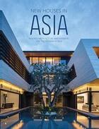 Couverture du livre « New houses in asia » de  aux éditions Images Publishing