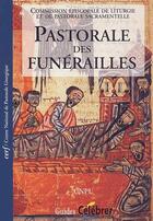 Couverture du livre « Pastorale des funérailles » de Cnpl aux éditions Cerf