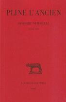 Couverture du livre « Histoire naturelle L13 » de Pline L'Ancien aux éditions Belles Lettres