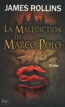 Couverture du livre « La malédiction de Marco Polo » de James Rollins aux éditions 12-21
