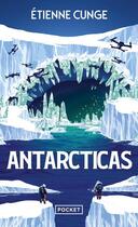 Couverture du livre « Antarcticas » de Etienne Cunge aux éditions Pocket