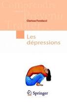 Couverture du livre « Les dépressions » de Clarisse Fondacci aux éditions Springer