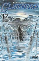 Couverture du livre « Claymore Tome 12 : héritière des âmes » de Norihiro Yagi aux éditions Glenat Manga