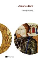 Couverture du livre « Jeanne d'Arc » de Olivier Hanne aux éditions Nouveau Monde