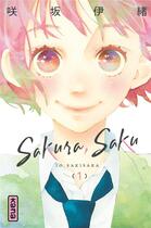 Couverture du livre « Sakura, Saku Tome 1 » de Io Sakisaka aux éditions Kana