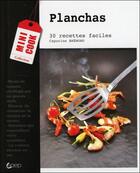 Couverture du livre « Planchas ; 30 recettes faciles » de Capucine Bremond aux éditions Saep