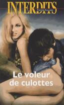 Couverture du livre « Les interdits ; le voleur de culottes » de Vesper Galore aux éditions Media 1000