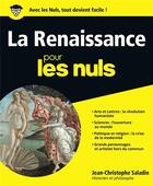 Couverture du livre « La Renaissance pour les nuls » de Jean-Christophe Saladin aux éditions First