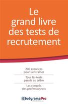 Couverture du livre « Le grand livre des tests de recrutement » de  aux éditions Studyrama