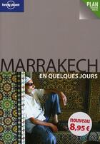 Couverture du livre « Marrakech en quelques jours 1ed » de Bing Alison aux éditions Lonely Planet France