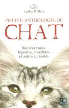 Couverture du livre « Petite Anthologie Du Chat » de O'Mara Lesley aux éditions Pre Aux Clercs